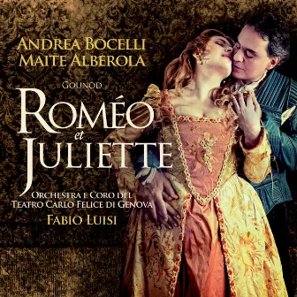 Gounod: Roméo et Juliette by Coro del Teatro Carlo Felice