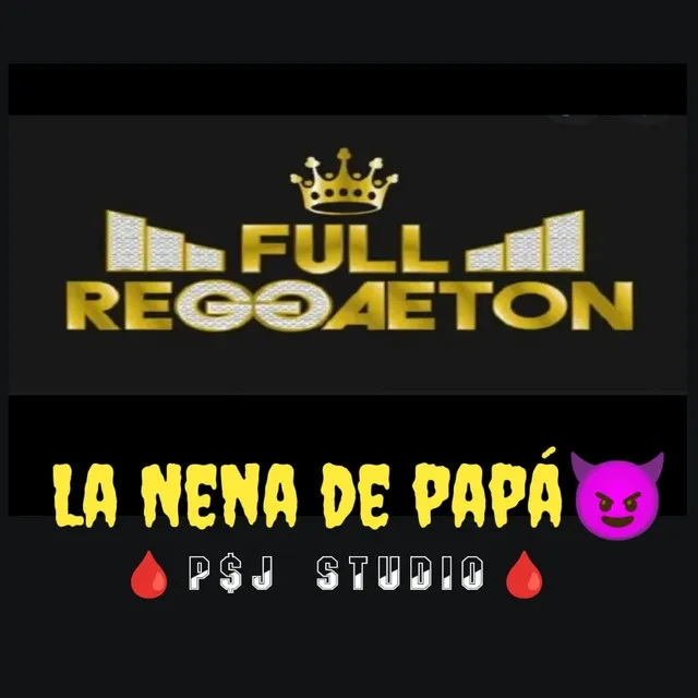 La Nena De Papá