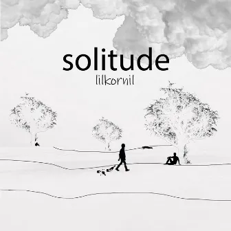 Solitude by lilkornil