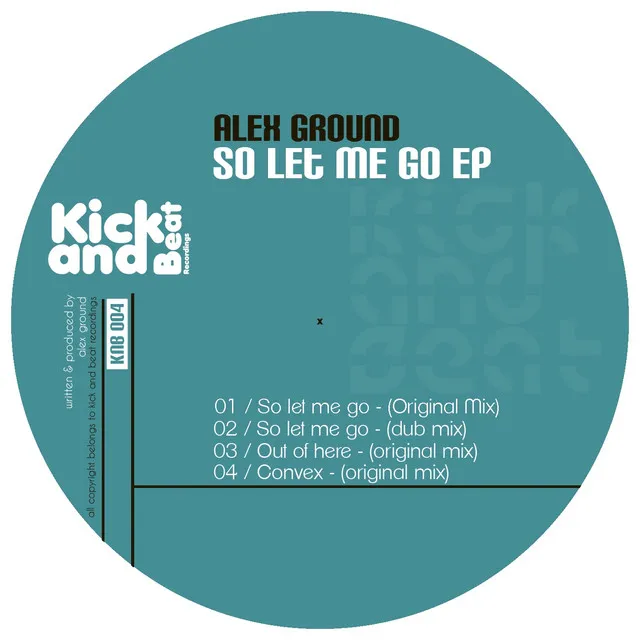 So Let Me Go Ep