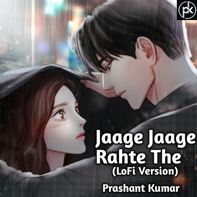 Jaage Jaage Rehte The Lofi