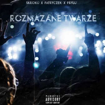 Rozmazane Twarze by Skroku