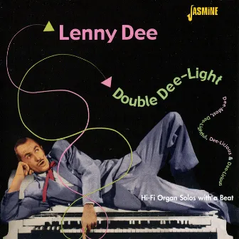 Double Dee-Light by Lenny Dee