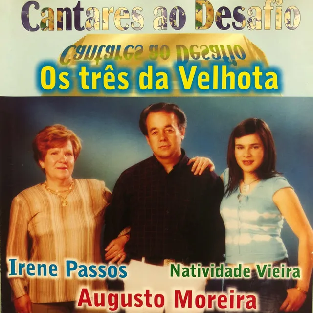 Os Três da Velhota