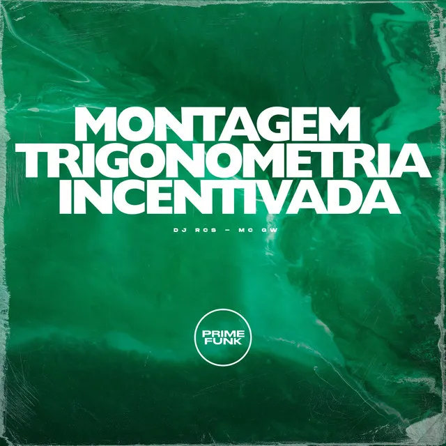 Montagem Trigonometria Incentivada