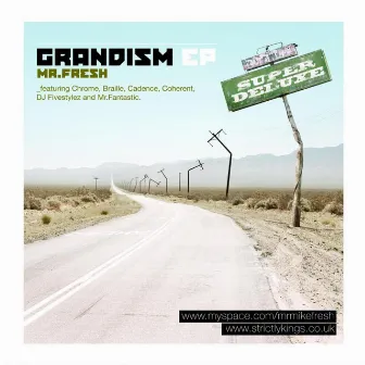 Grandism EP by Mr Fresh