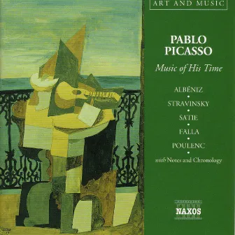 Art & Music: Picasso - Music of His Time by Jerome Kaltenbach