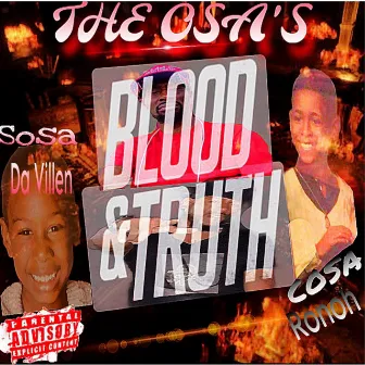 The Osa's Blood & Truth by Sosa da villen