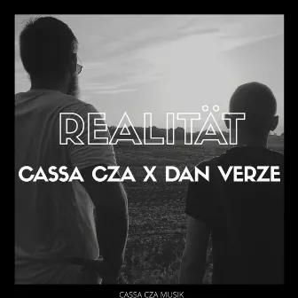 REALITÄT by Cassa CzA