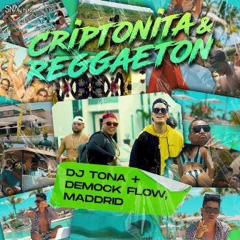 Criptonita & Reggaeton by Demock Flow