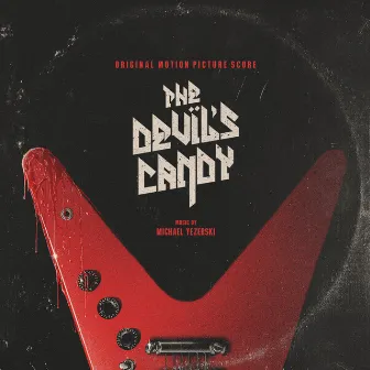 The Devils Candy by Michael Yezerski