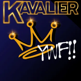 YWF! by Kavalier