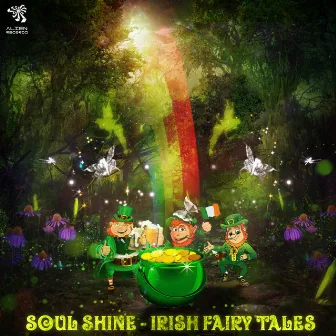 Irish Fairy Tales by Soul Shine