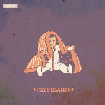 Fuzzy Blanket by 