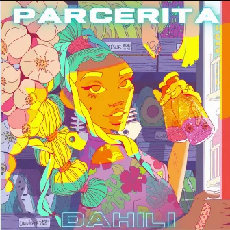 Parcerita by Dahili