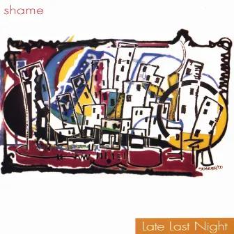 Late Last Night by Shame