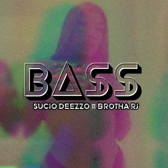 Bass by 5ucio Deezzo