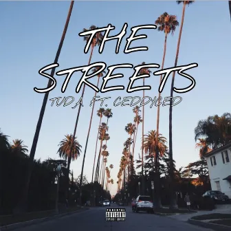 The Streets by Tuda