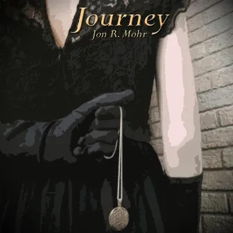 Journey by Jon R. Mohr