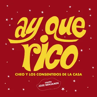 Ay que rico by Unknown Artist