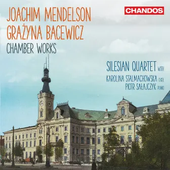 Joachim Mendelson, Grażyna Bacewicz: Chamber Works by Piotr Salajczyk