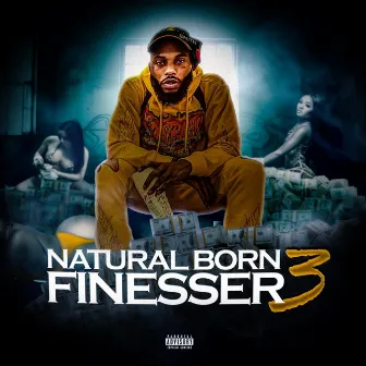 Natural Born Finesser 3 by Playmoney