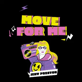 Move for Me by Jeny Preston