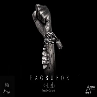 Pagsubok by K-Leb