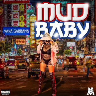 Mud Baby by Yaya Gabbana