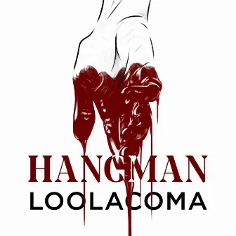 Hangman by Loolacoma