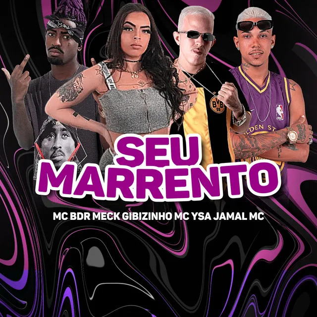 Seu Marrento (Feat MC Ysa & Jamal MC)