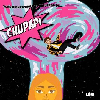 Chupapi by Loni