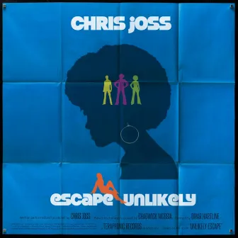 Escape Unlikely by Chris Joss