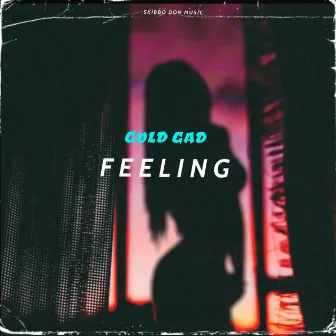 Feeling by Gold Gad