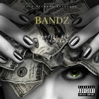 Bandz by Treflii