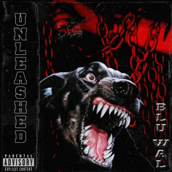 Unleashed by Blu Wal