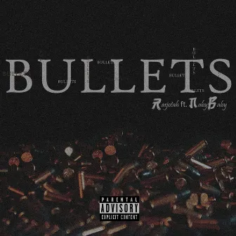 Bullets by Rasjotah