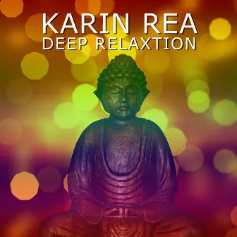 Deep Relaxtion 432 Hz by Karin Rea