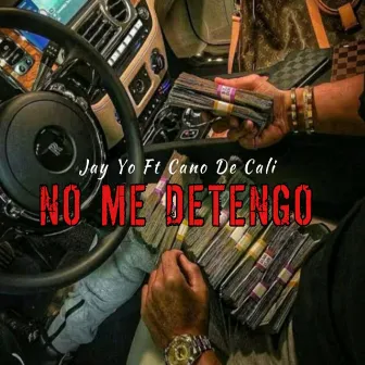 No Me Detengo by Jay Yo