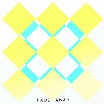 Fade Away by ViSH