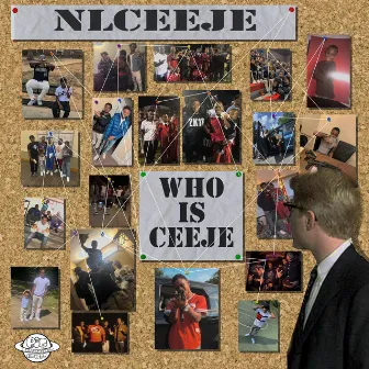 Who Is Ceeje? by NL Ceeje