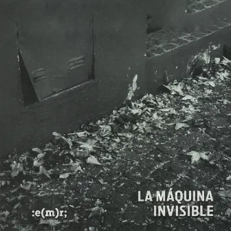 La Máquina Invisible by La Máquina Invisible