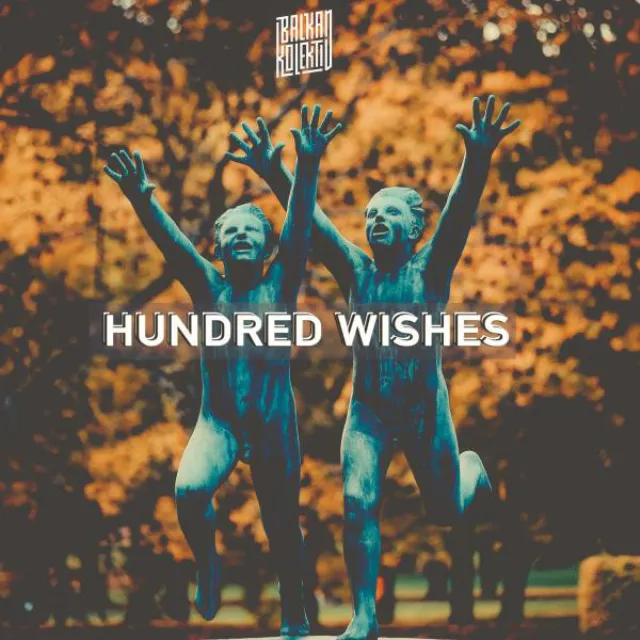 Hundred Wishes - Yakov Remix