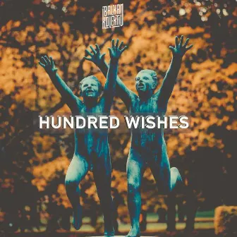 Hundred Wishes by L-Jay