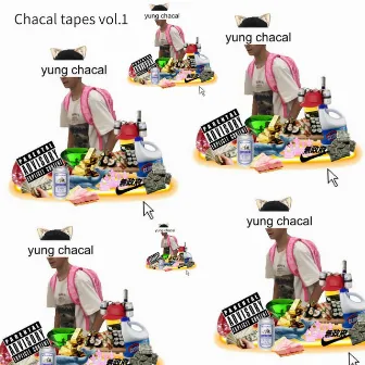 Chacal Tapes Vol.1 by Yung Chacal