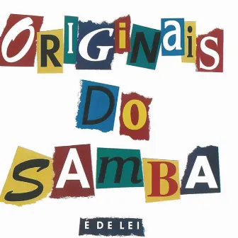 É De Lei by Os Originais Do Samba