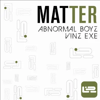 Matter by Abnormal Boyz