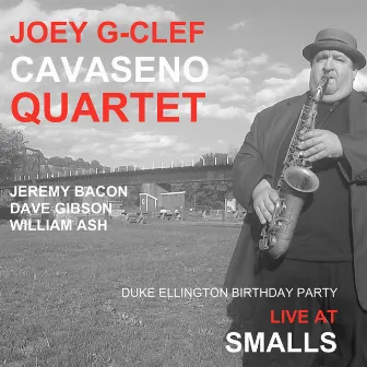 Duke Ellington Birthday Party Live at Smalls by Joey 