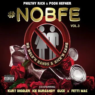 NoBFE 3 (Deluxe Edition) by Pooh Hefner