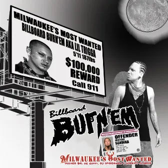 Milwaukee's Most Wanted by Billboard Burn'em